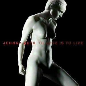 Jehnny Beth - To Love Is To Live (LP) imagine