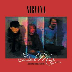 Nirvana - Del Mar (Repress) (White Vinyl) (LP) imagine