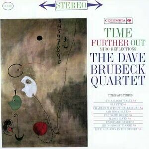 Dave Brubeck Quartet - Time Further Out: Miro Reflections (180 g) (LP) imagine