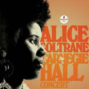 Alice Coltrane - The Carnegie Hall Concert (2 LP) imagine