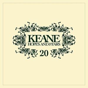 Keane - Hopes And Fears (Anniversary Edition) (3 CD) imagine