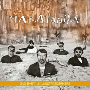 Dan Bárta & Illustratosphere - Maratonika (Remastered) (LP) imagine