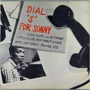 Sonny Clark - Dial „S” For Sonny (Reissue) (Mono) (180g) (LP) imagine
