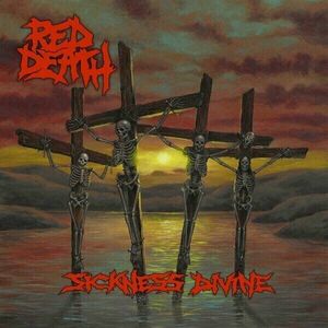 Red Death - Sickness Divine (LP) imagine