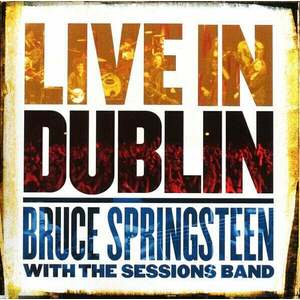 Bruce Springsteen - Live In Dublin (Gatefold) (3 LP) imagine