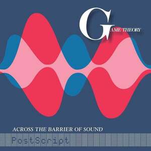 Game Theory - Across The Barrier Of Sound: Postscript (LP) imagine
