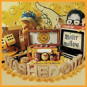 Washed Out - Mister Mellow (LP) imagine