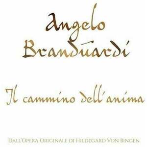 Angelo Branduardi - AIl Cammino Dell'Anima (CD) imagine