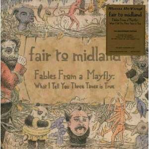 Fair To Midland - Fables From A Mayfly: What I Tell You 3 Times Is True (2 LP) imagine