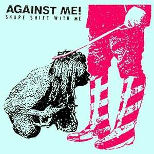 Against Me! - Shape Shift With Me (2 LP) imagine