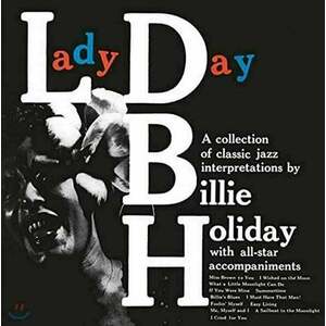 Billie Holiday - Lady Day (Reissue) (Remastered) (180g) (Limited Edition) (LP) imagine