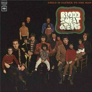 Blood, Sweat & Tears - Child Is Father To The Man (Reissue) (Remastered) (180g) (LP) imagine