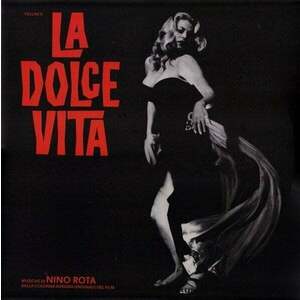 Original Soundtrack - Fellini's La Dolce Vita (Remastered) (2 LP) imagine