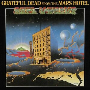 Grateful Dead - From The Mars Hotel (LP) imagine