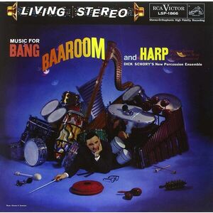 Dick Schory - Music For Bang, Baaroom and Harp (LP) imagine