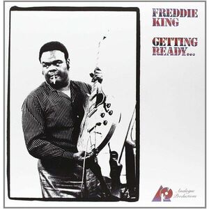 Freddie King - Getting Ready... (LP) imagine