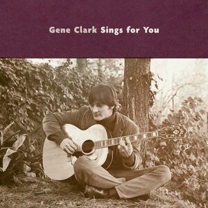 Gene Clark - Gene Clark Sings For You (2 LP) imagine