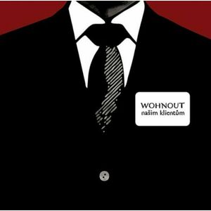 Wohnout - Našim klientům (2 LP) imagine