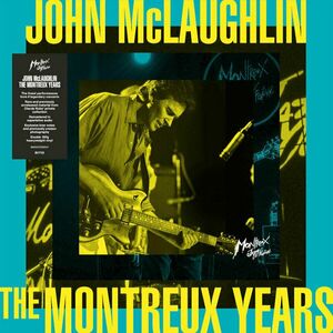 John McLaughlin - John Mclaughlin: The Montreux Years (2 LP) imagine