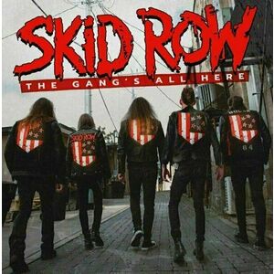 Skid Row - The Gang's All Here (Black Vinyl) (LP) imagine