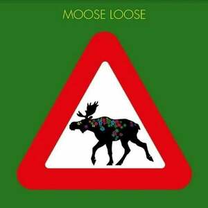 Moose Loose - Elgen Er Løs (LP) imagine