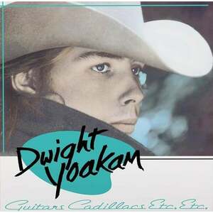 Dwight Yoakam - Guitars, Cadillacs, Etc, Etc... (Limited Edition) (Turquoise Coloured) (LP) imagine