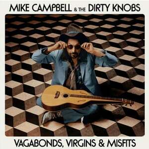 The Dirty Knobs & M. Campbell - Vagabonds, Virgins & Misfits (LP) imagine