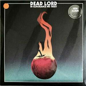 Dead Lord - In Ignorance We Trust (LP) imagine