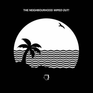 The Neighbourhood - Wiped Out! (2 LP) imagine