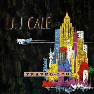 JJ Cale - Travel-Log (LP) imagine