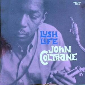 John Coltrane - Lush Life (LP) imagine