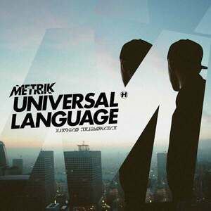 Metrik - Universal Language (2 x 12" Vinyl) imagine