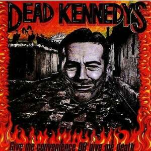 Dead Kennedys - Give Me Convenience or Give Me Death (Reissue) (Gatefold) (LP) imagine