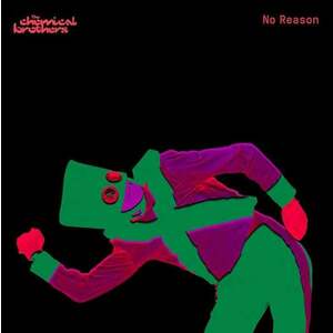 The Chemical Brothers - No Reason (Red Coloured) (Limited Edition Maxi-Single) (12"Vinyl) imagine