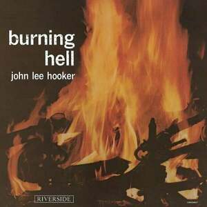 John Lee Hooker - Burning Hell (CD) imagine