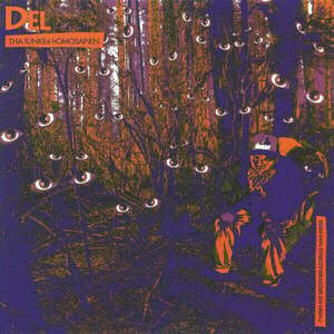 Del Tha Funkee Homosapien - I Wish My Brother George Was Here (LP) imagine