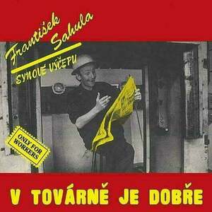 František Sahula - V továrně je dobře (180g) (2022 Remaster) (LP) imagine