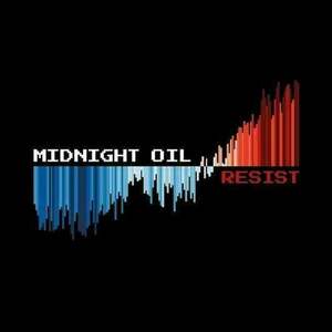 Midnight Oil - Resist (Coloured Vinyl) (2 LP) imagine