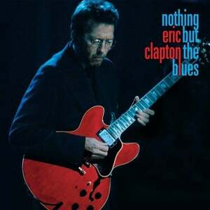 Eric Clapton - Nothing But The Blues (CD) imagine