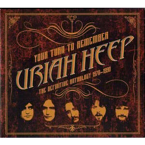 Uriah Heep - Your Turn To Remember: The Definitive Anthology 1970-1990 (Remastered) (2 CD) imagine