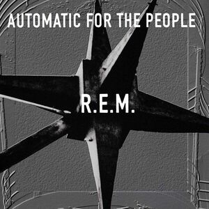 R.E.M. - Automatic For The People (LP) imagine