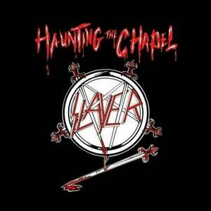 Slayer - Haunting The Chapel (LP) imagine