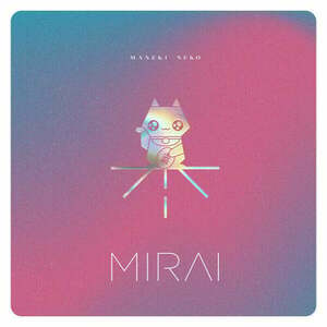 Mirai - Maneki Neko (LP) imagine