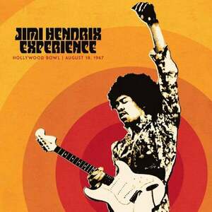 The Jimi Hendrix Experience - Jimi Hendrix Experience: Hollywood Bowl August 18, 1967 (LP) imagine