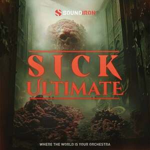 Soundiron Sick Ultimate (Produs digital) imagine