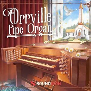 Soundiron Orrville Pipe Organ (Produs digital) imagine