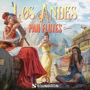 Soundiron Los Andes Pan Flutes (Produs digital) imagine