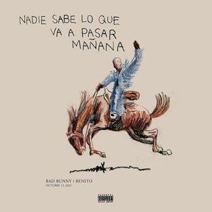 Bad Bunny - Nadie Sabe Lo Que Va A Pasar Manana (Metallic Blue Coloured) (2 LP) imagine