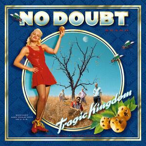 No Doubt - Tragic Kingdom (Reissue) (LP) imagine