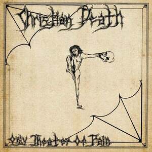 Christian Death - Only Theatre Of Pain (LP) imagine